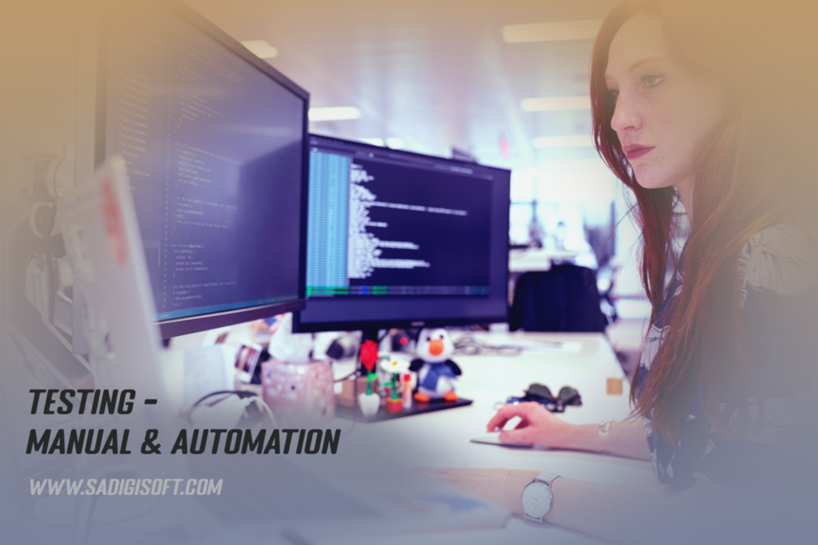 Testing - Manual & Automation